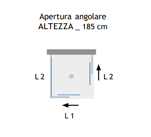 Schema apertura angolare box doccia Tulipano altezza 185 cm